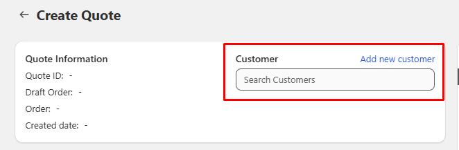Selecting a customer for a quote in Shopify RFQ app