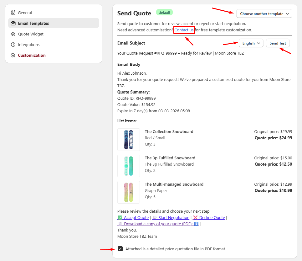 Customize email templates sent during the quote process.