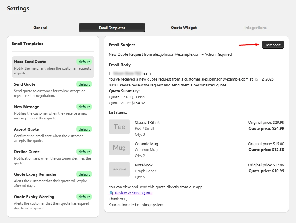 Customize email templates sent during the quote process.