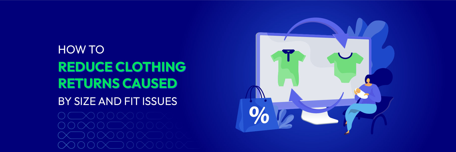 How to Reduce Clothing Returns Caused by Size and Fit Issues