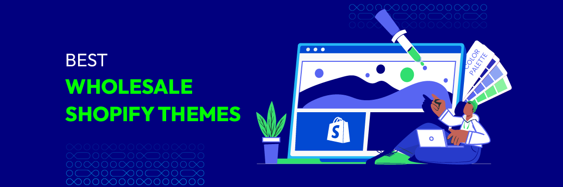 Top 10 Wholesale Shopify Themes - Shopplaza